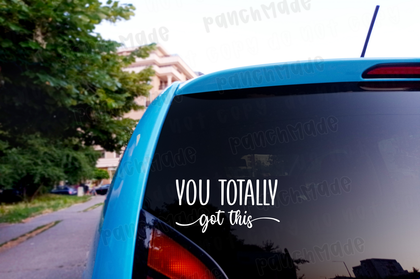 You Totally Got This