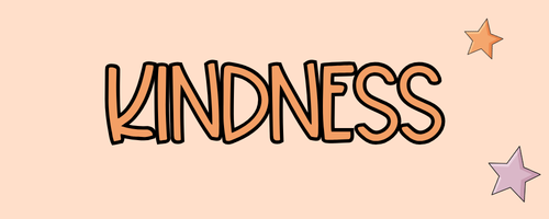 Kindness