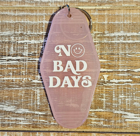 No Bad Days