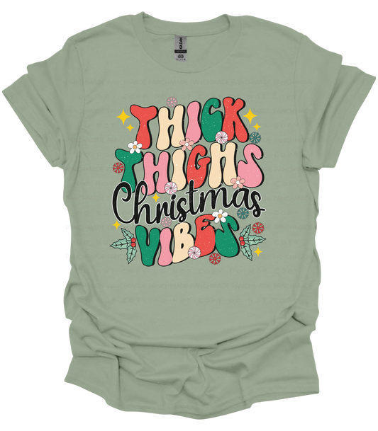 Thick Thighs, Christmas Vibes
