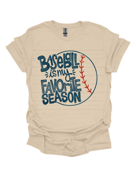 Baseball is my favorite season