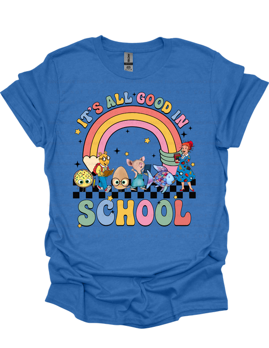 It's All Good In School