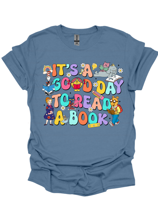 It's A Good Day To Read A Book