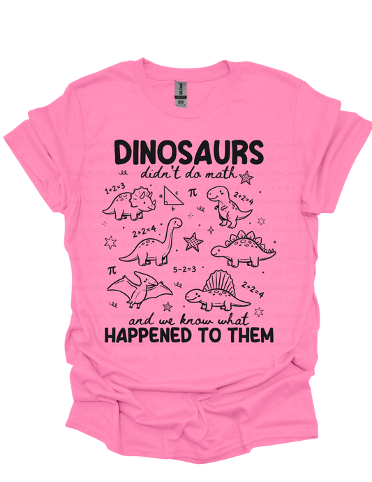 Dinosaurs Didn't Do Math