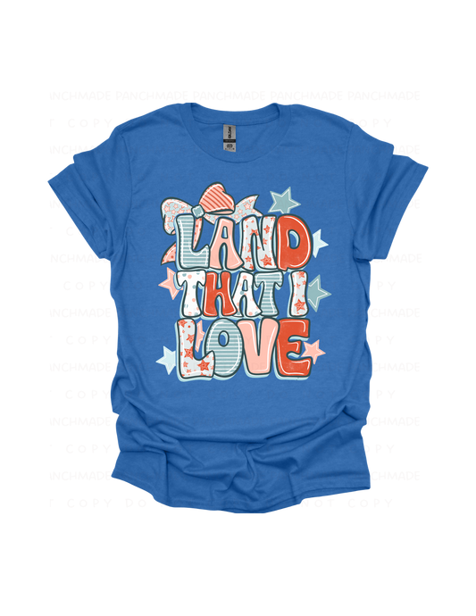 Land That I Love