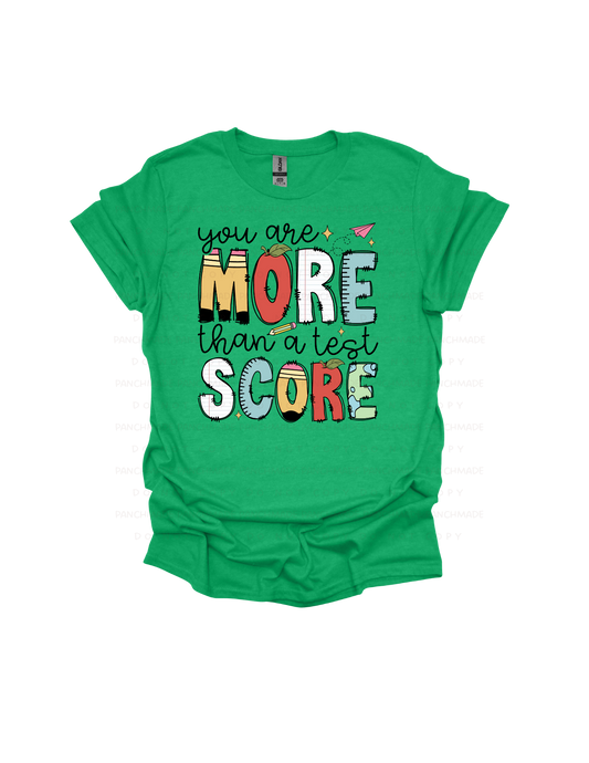 You Are More Than A Test Score