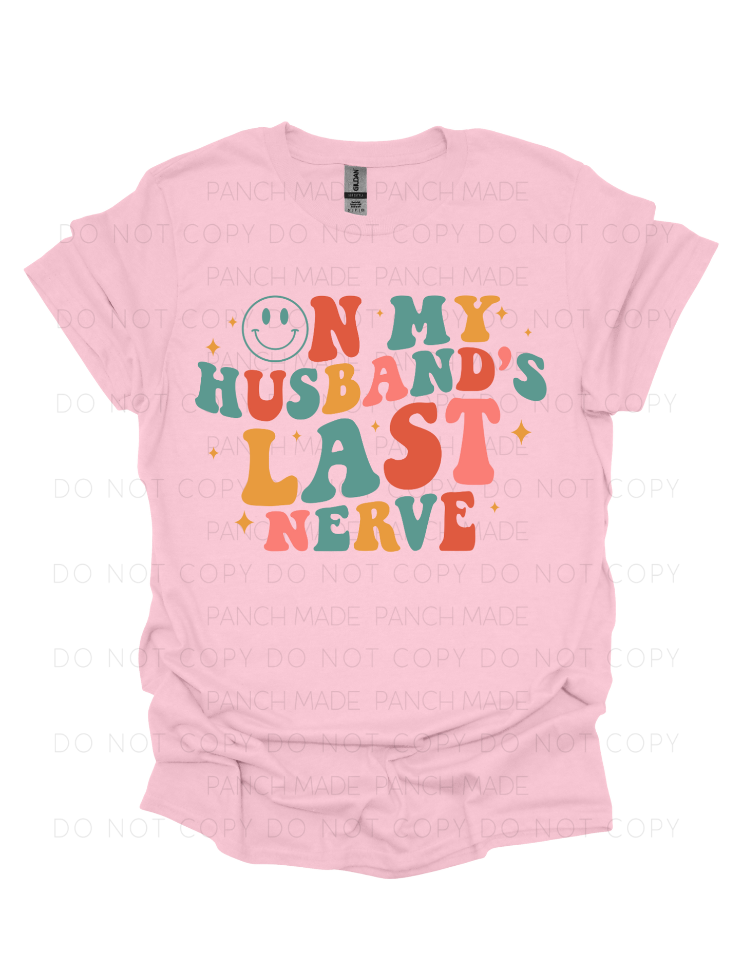 On My Husband's Last Nerve