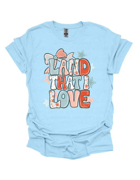 Land That I Love