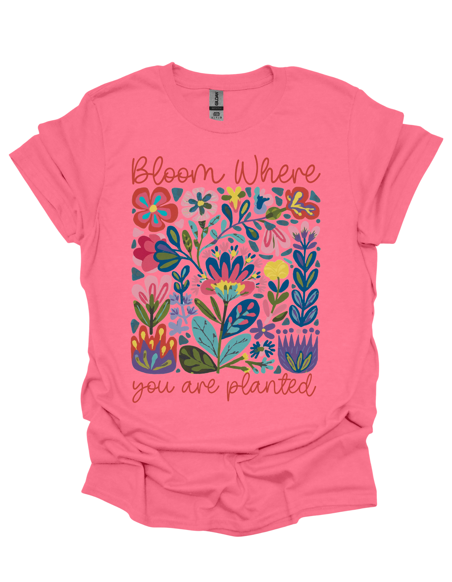 Bloom Where You Are Planted